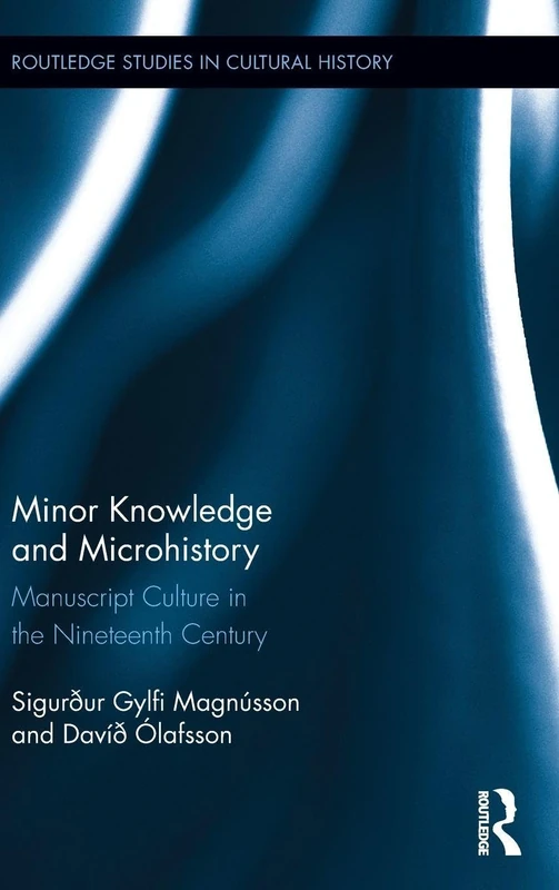 Routledge Minor Knowledge and Microhistory - 19th Century