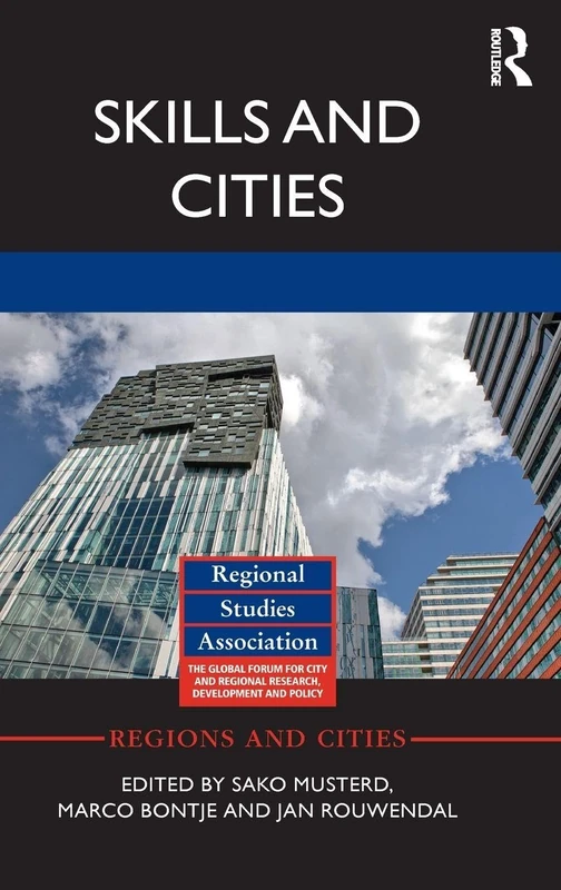 Skills and Cities: Routledge Urban Economic Development Book