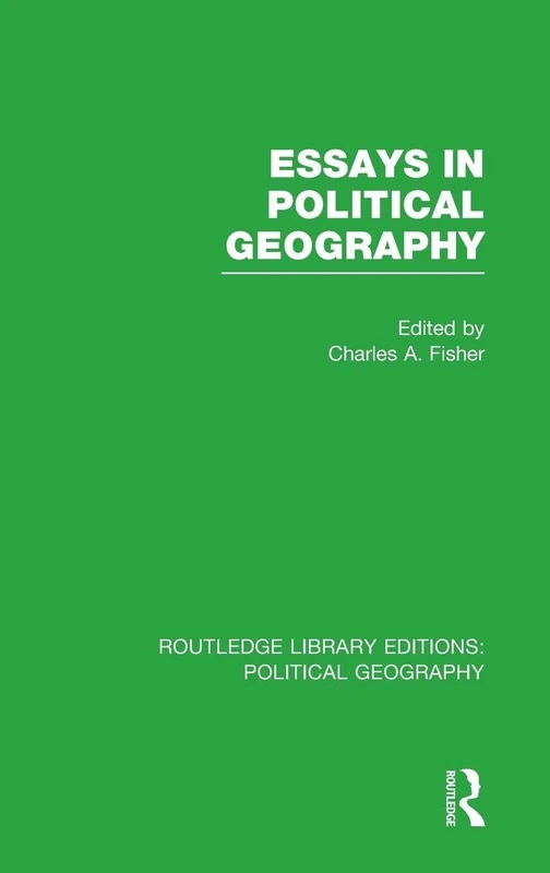 Routledge Essays in Political Geography: Volume 2 - Book