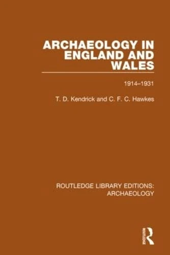 Routledge Archaeology in England and Wales 1914-1931 Book