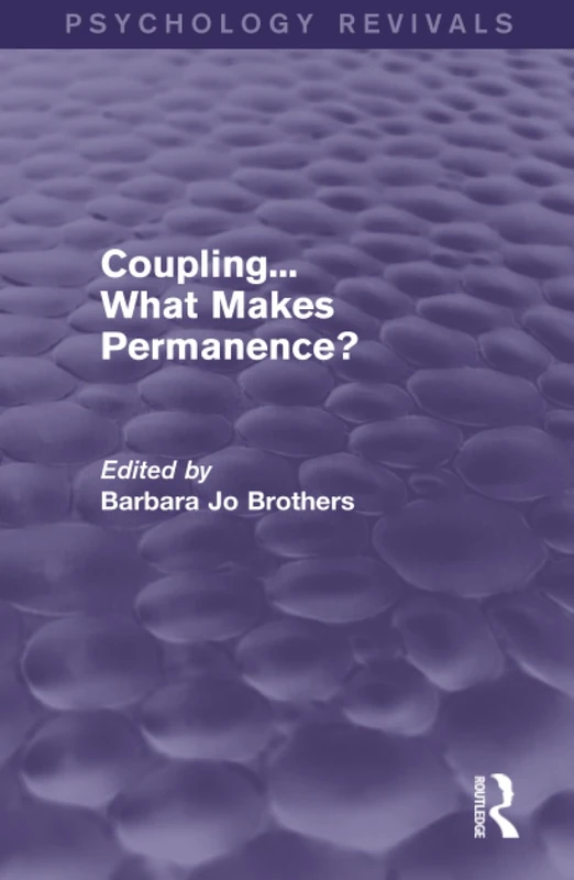 Coupling... What Makes Permanence? (Psychology Revivals) - Image 1