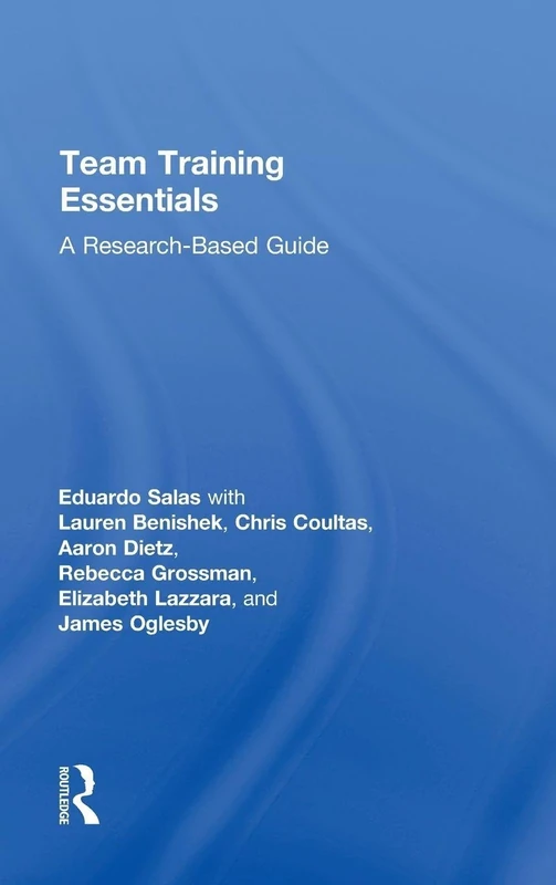 Team Training Essentials: A Research-Based Guide