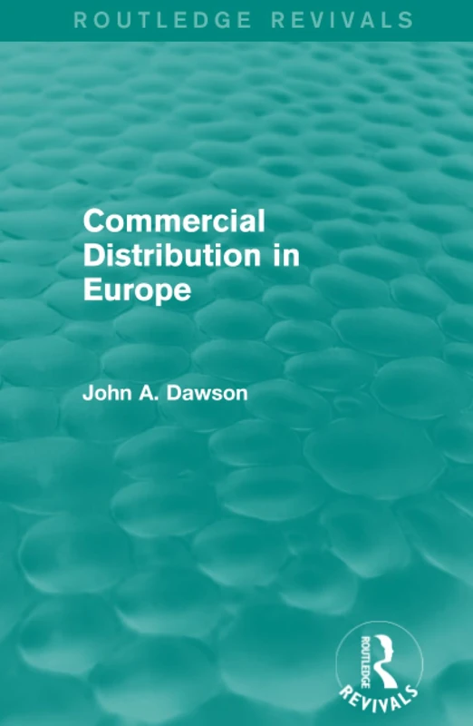 Routledge Commercial Distribution in Europe (Routledge Revivals)