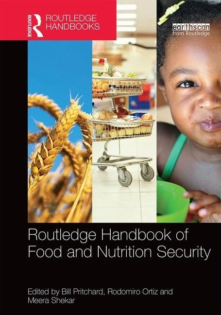 Routledge Handbook of Food and Nutrition Security (Routledge Environment and Sustainability Handbooks)