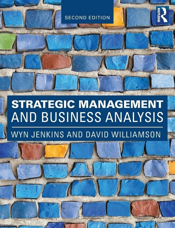 Strategic Management and Business Analysis