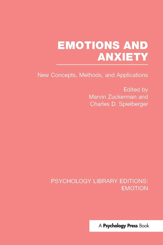 Routledge Emotions and Anxiety - Psychology Library Edition