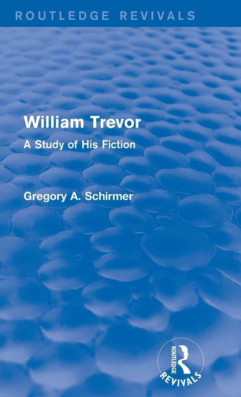 Routledge William Trevor: A Study of His Fiction - Book - Image 1