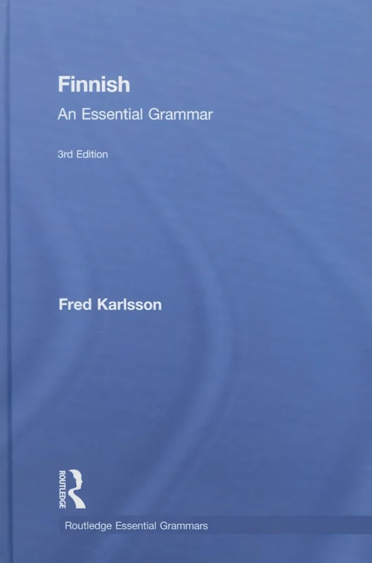 Finnish: An Essential Grammar (Routledge Essential Grammars)