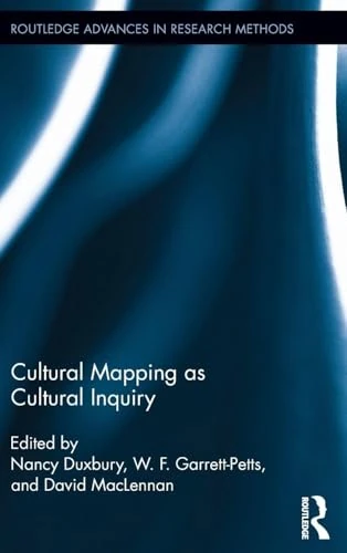 Routledge Cultural Mapping as Cultural Inquiry: 13 Book