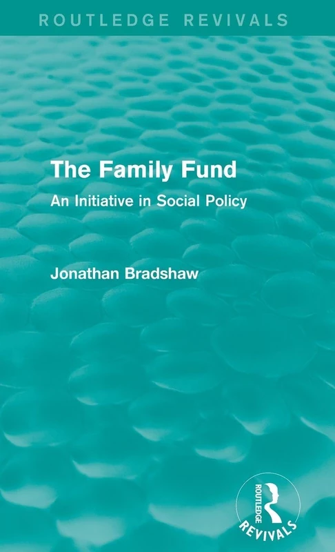Routledge The Family Fund: An Initiative in Social Policy - Image 1