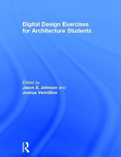 Digital Design Exercises for Architecture Students - Image 1