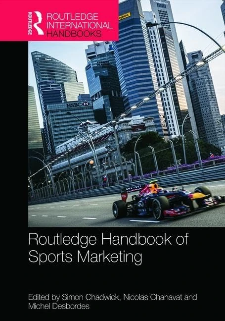 Routledge Handbook of Sports Marketing (Routledge International Handbooks)