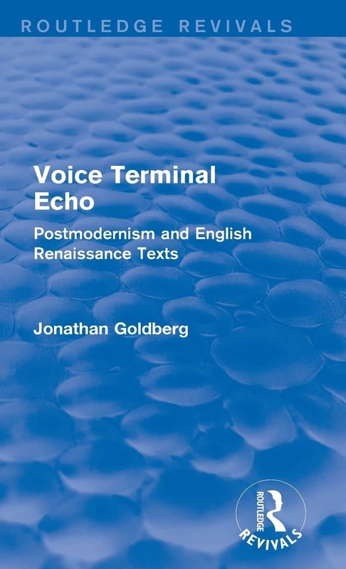 Routledge Voice Terminal Echo - Postmodernism and Renaissance