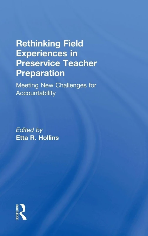 Routledge - Rethinking Field Experiences in Teacher Preparation