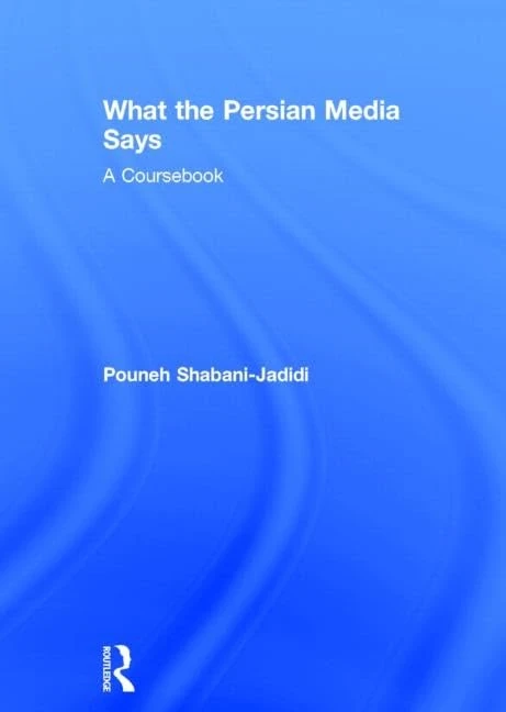What the Persian Media says: A Coursebook
