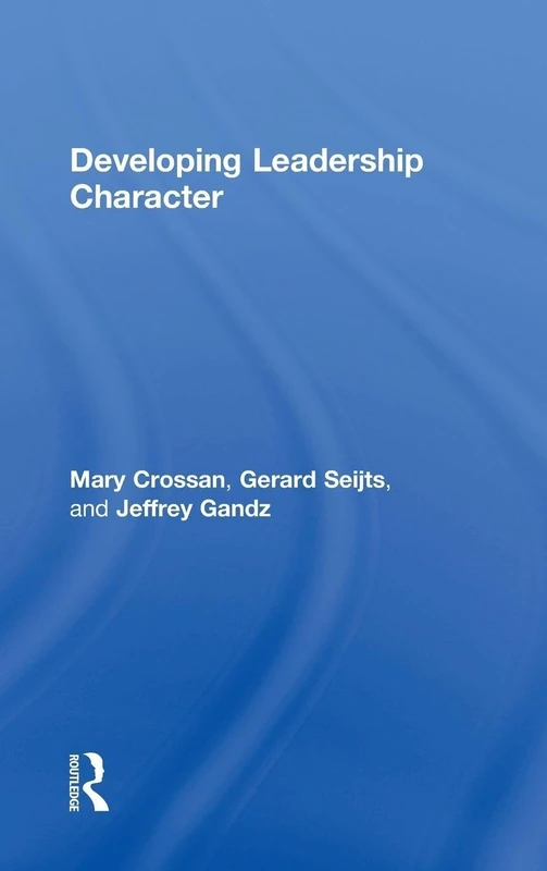 Routledge Developing Leadership Character - Management Book