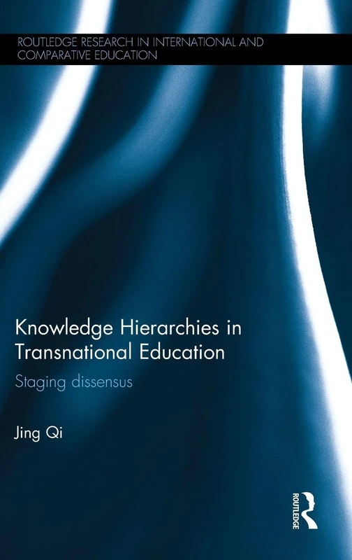 Routledge Knowledge Hierarchies in Transnational Education - Image 1