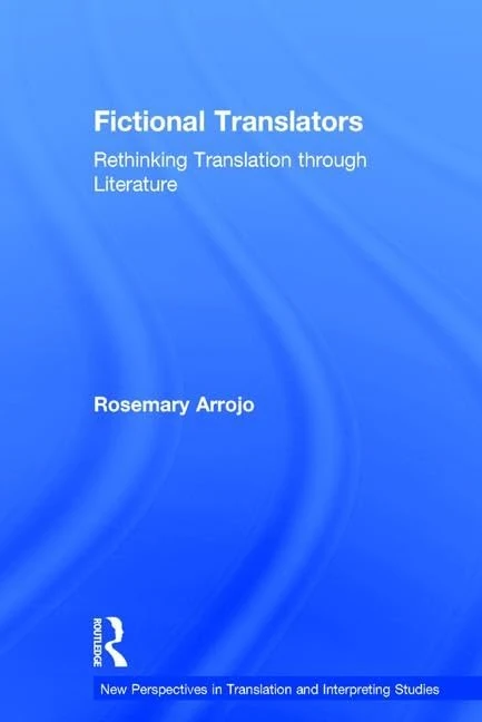 Routledge Fictional Translators - Literary Theory Book