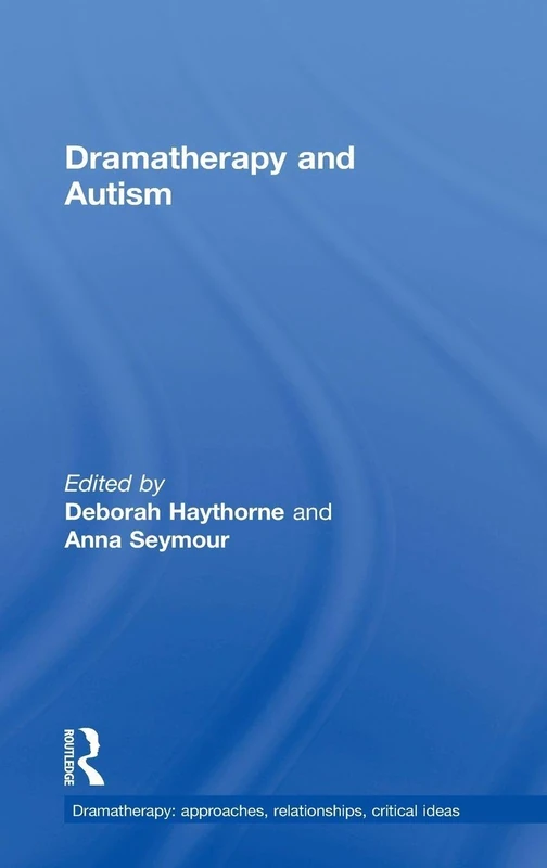 Dramatherapy and Autism