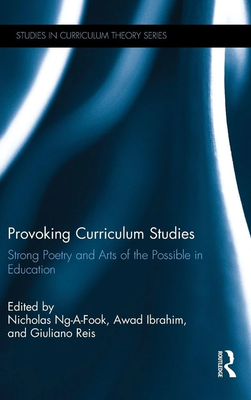 Routledge Provoking Curriculum Studies - Poetry and Arts in Education