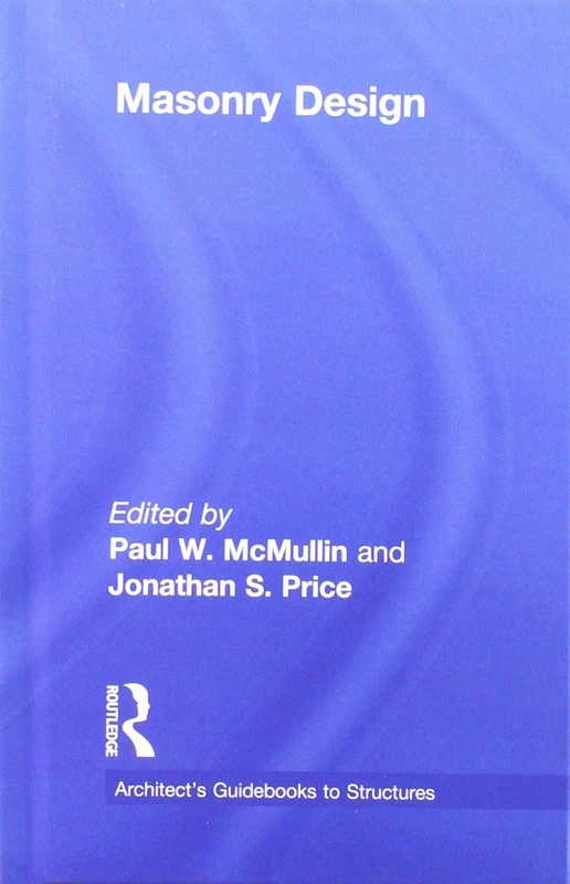 Masonry Design (Architect's Guidebooks to Structures)