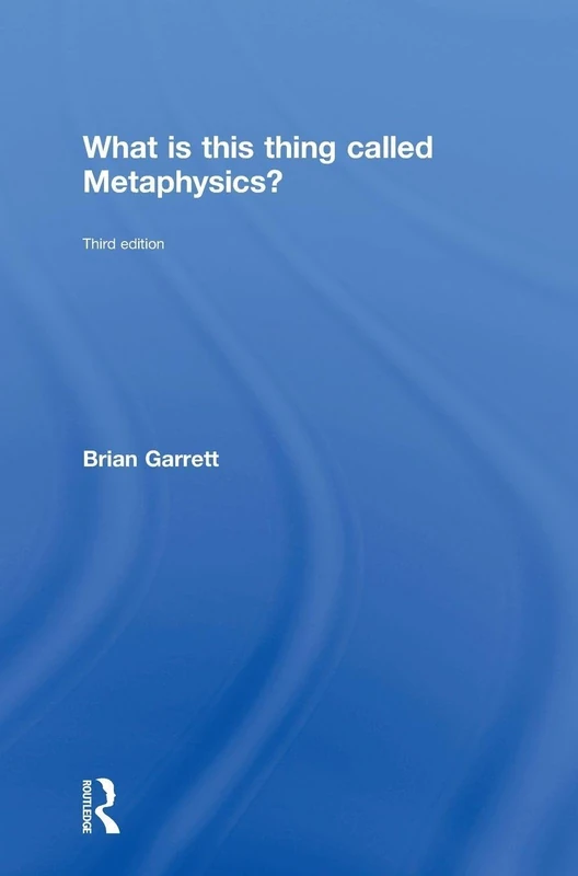 What is this thing called Metaphysics?