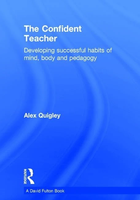 Routledge - The Confident Teacher - Professional Guide