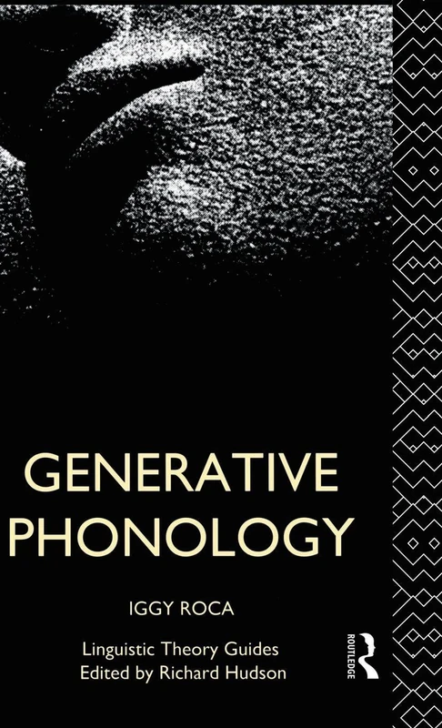 Routledge Generative Phonology - Linguistic Theory Guide