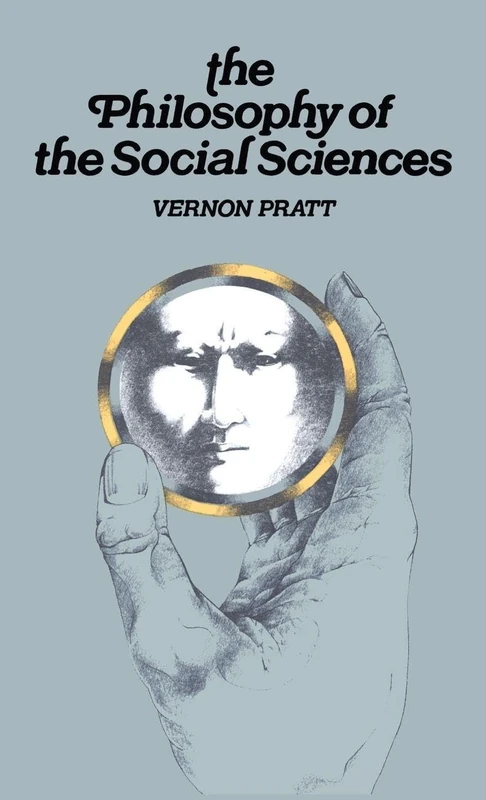 Routledge - The Philosophy and the Social Sciences Book