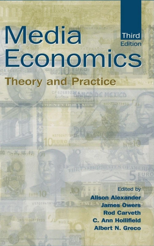 Routledge Media Economics: Theory and Practice Textbook