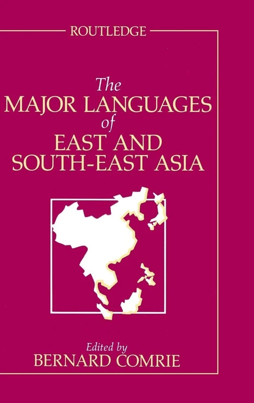 Routledge - The Major Languages of East and South-East Asia