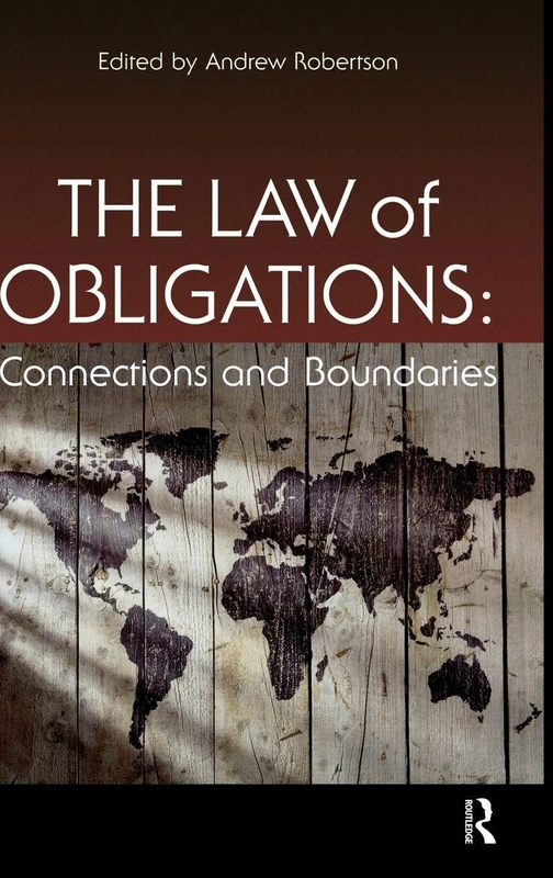 The Law of Obligations: Connections and Boundaries
