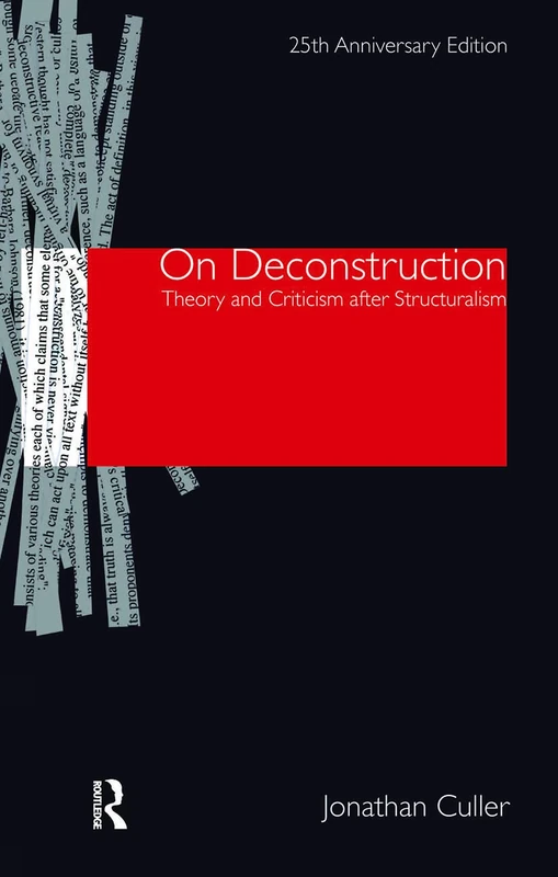 On Deconstruction: Theory and Criticism after Structuralism