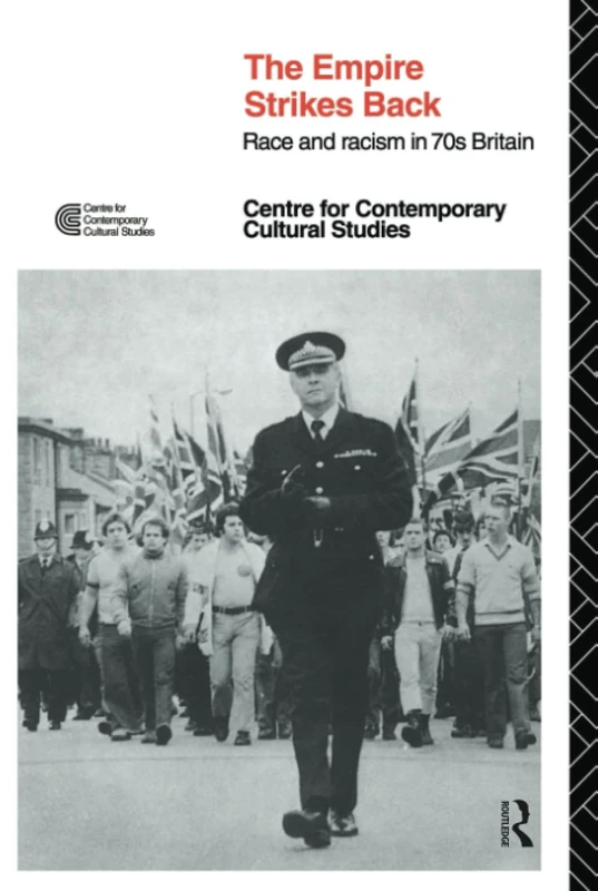EMPIRE STRIKES BACK: Race and Racism In 70's Britain