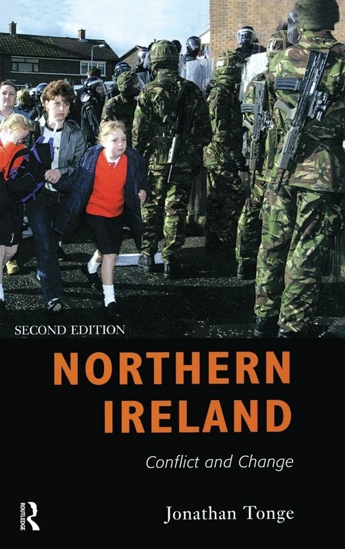 Northern Ireland: Conflict and Change