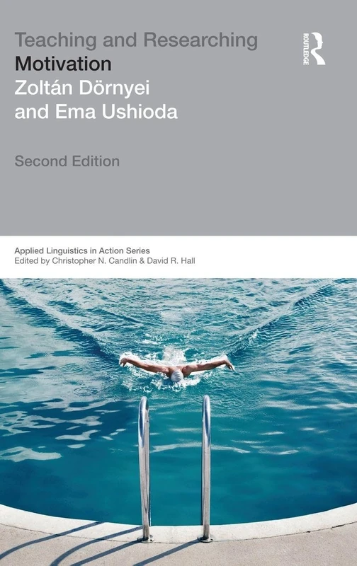 Routledge Teaching and Researching: Motivation - Applied Linguistics