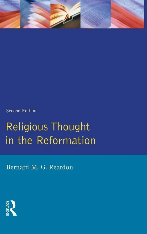 Religious Thought in the Reformation