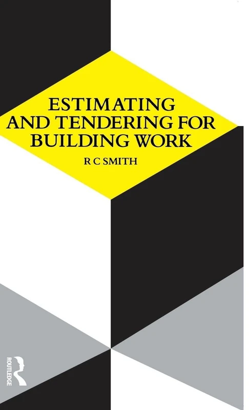 Routledge Estimating and Tendering for Building Work Book