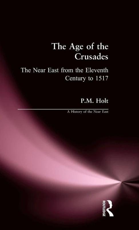 Routledge - The Age of the Crusades History Book