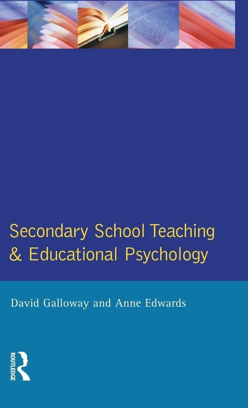 Routledge Secondary School Teaching and Educational Psychology