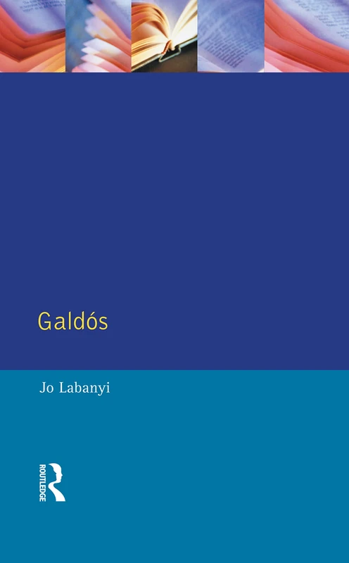 Galdos (Modern Literatures In Perspective) - Image 1