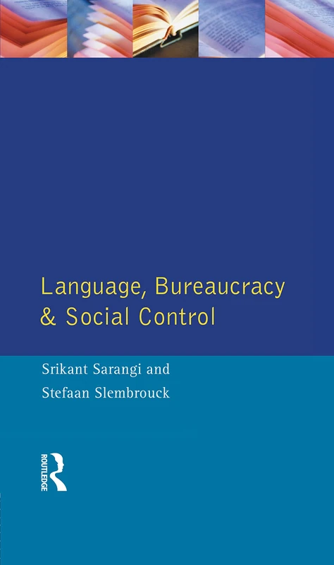 Language, Bureaucracy and Social Control (Real Language Series) - Image 1