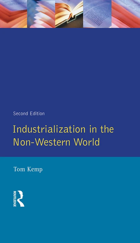 Routledge - Industrialisation in the Non-Western World