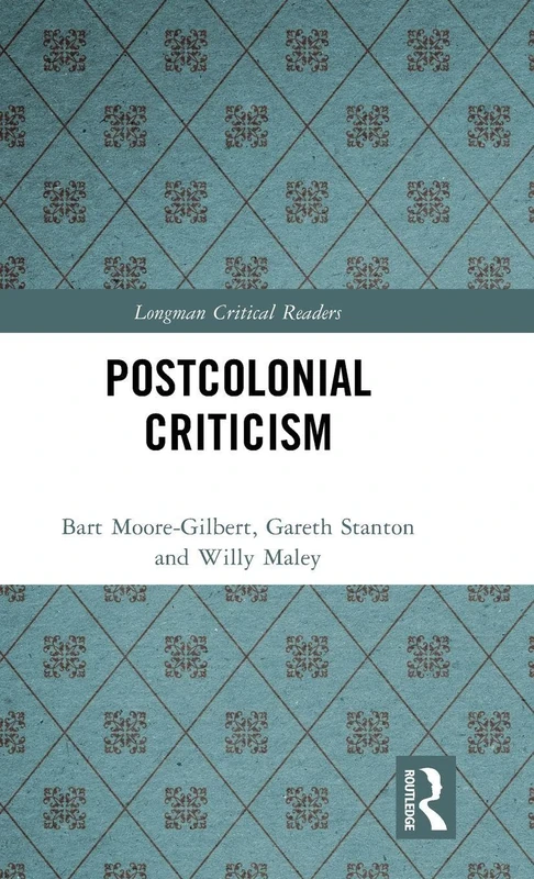 Routledge Postcolonial Criticism (Longman Critical Readers)