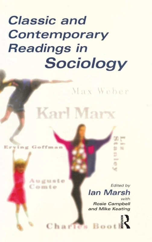 Routledge Classic and Contemporary Readings in Sociology