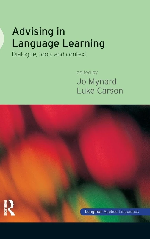 Advising in Language Learning: Dialogue, Tools and Context - Image 1
