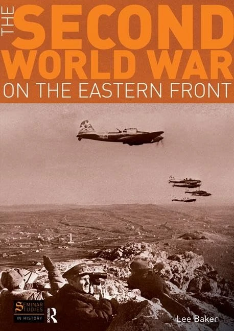 The Second World War on the Eastern Front (Seminar Studies)