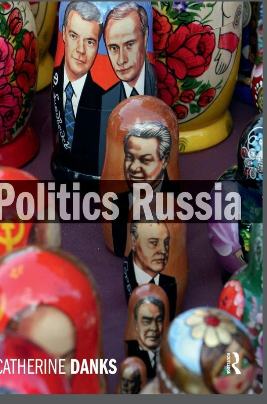 Routledge Politics Russia - Post-Communist Era Guide