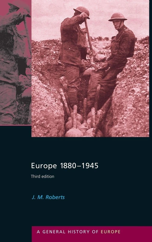 Europe 1880-1945 (General History of Europe)