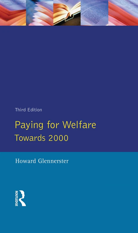 Paying For Welfare: Towards 2000